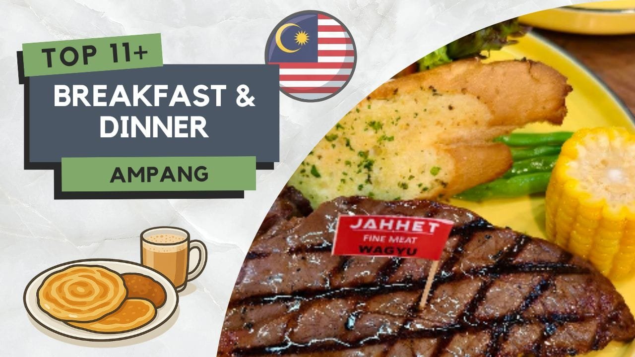 Tempat Makan Best di Ampang