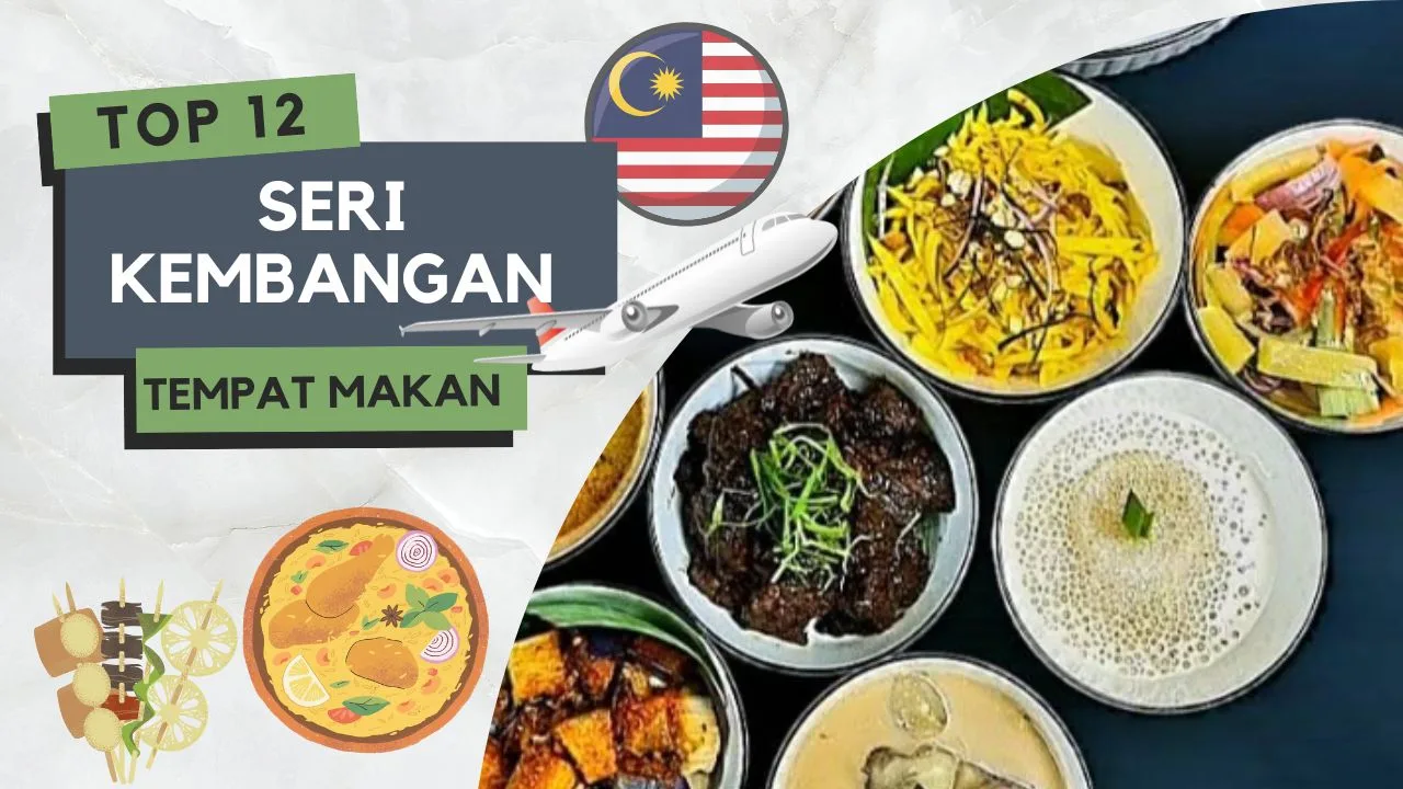 11+ Tempat Makan Menarik di Seri Kembangan Popular 4 Tempat Makan Menarik di SERI KEMBANGAN