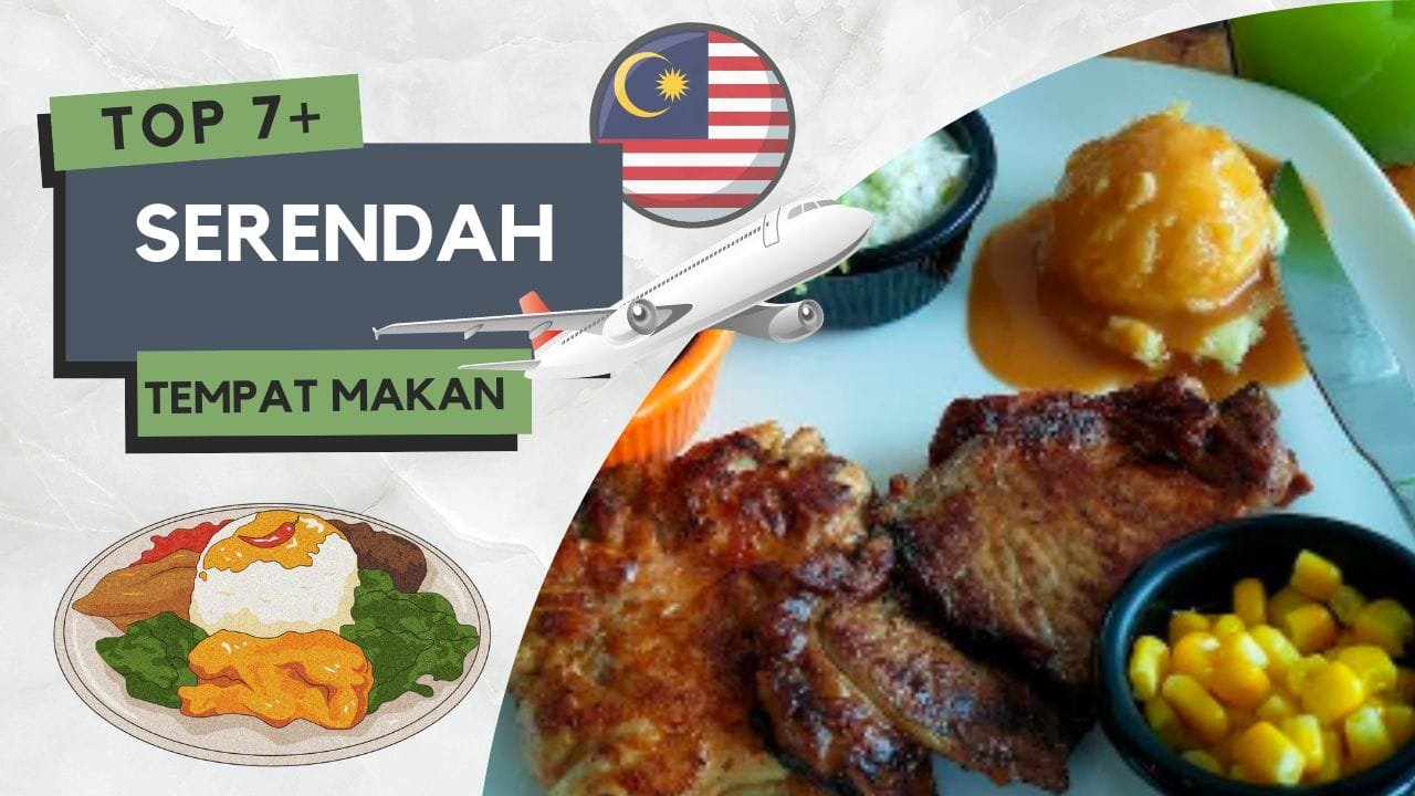 7+ Tempat Makan Menarik di Serendah Sedap Popular 3 Tempat Makan Menarik di Serendah