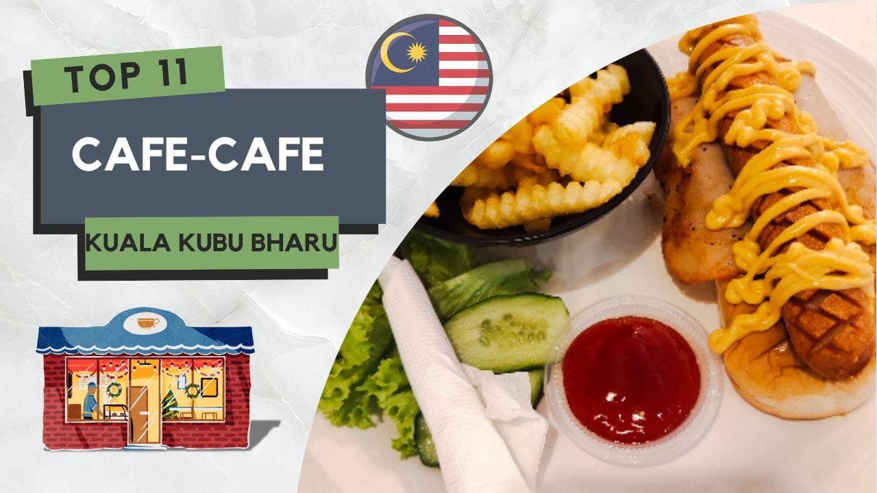 Cafe di Kuala Kubu Bharu