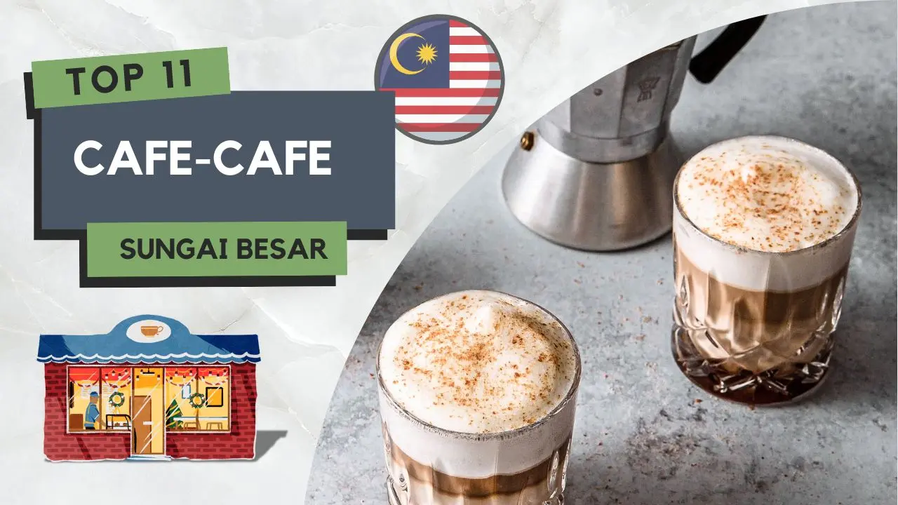 11 Best Cafe di Sungai Besar Estetik Most Popular! 3 Cafe di Sungai Besar