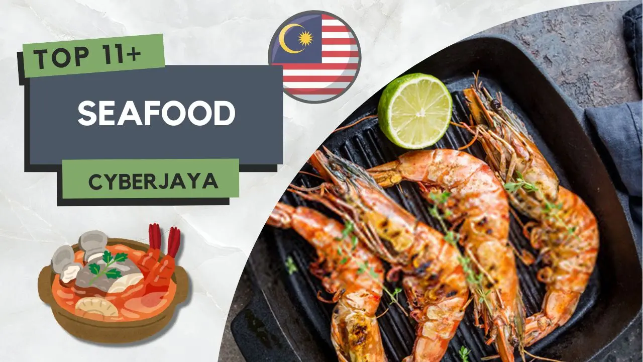 Seafood di Cyberjaya