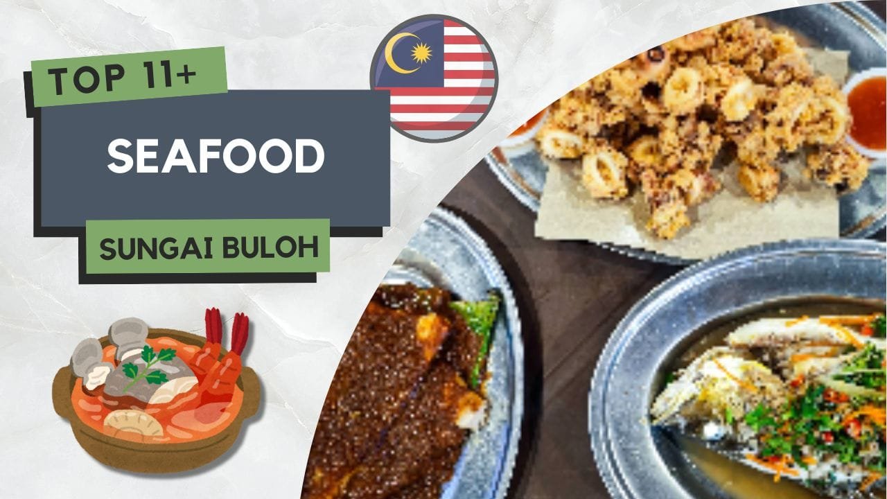 Seafood di Sungai Buloh