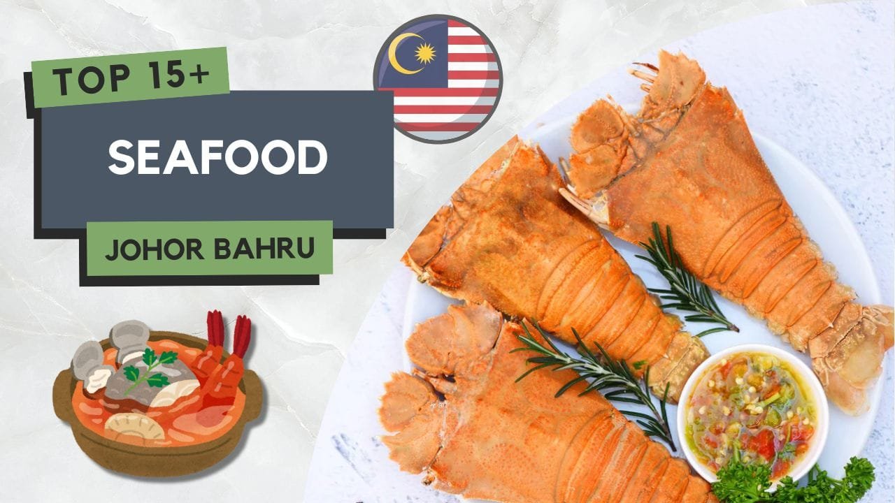 Seafood di Johor Bahru
