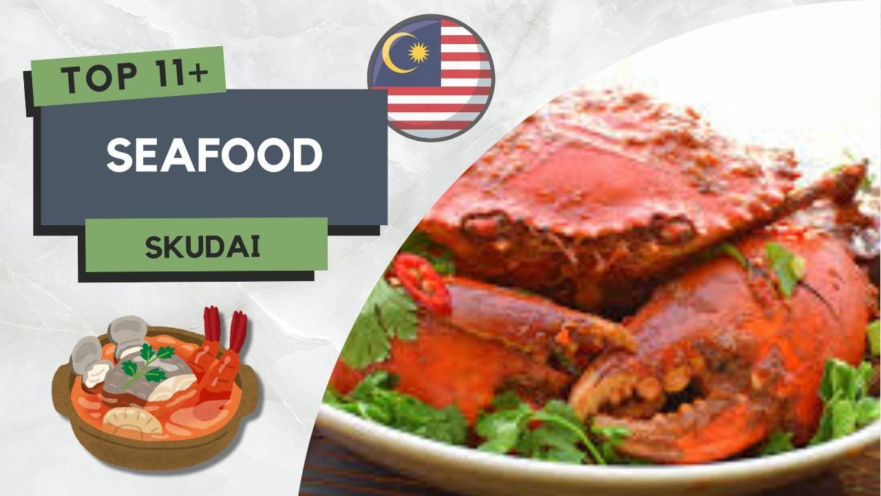 Seafood di Skudai