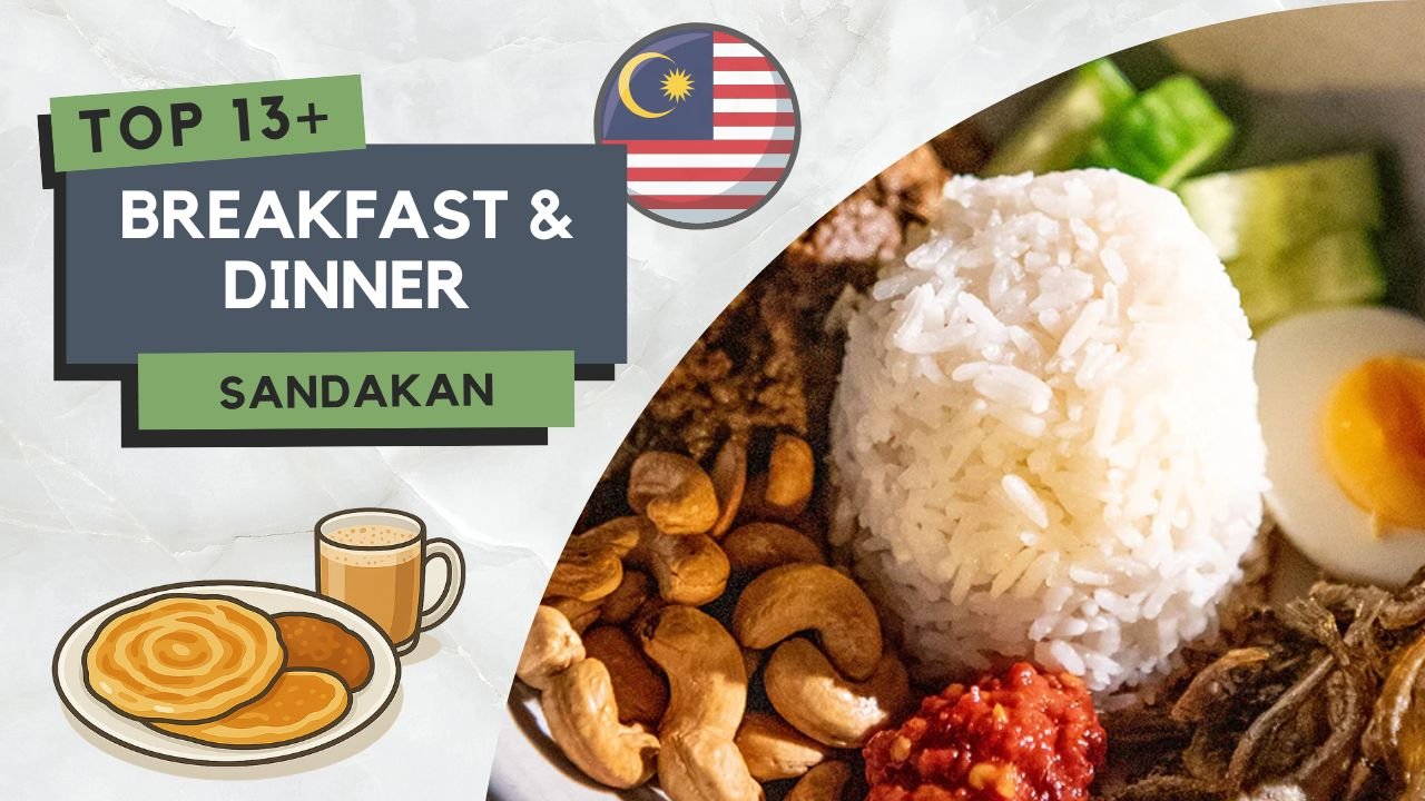 Tempat Makan Best di Sandakan