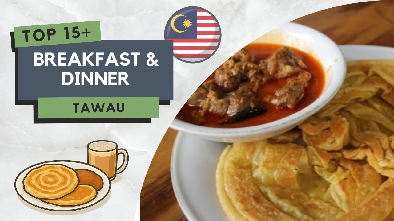 Tempat Makan Best di Tawau