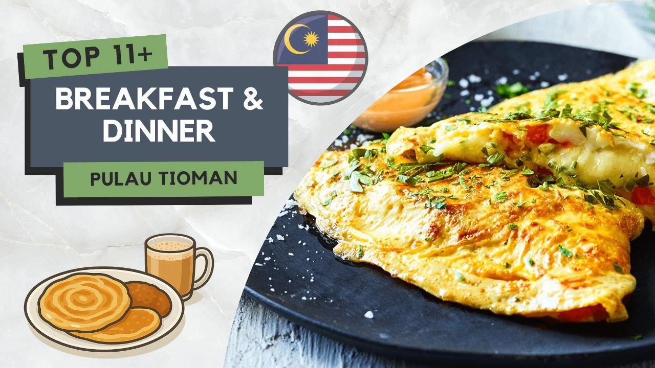 Tempat Makan Best di Pulau Tioman