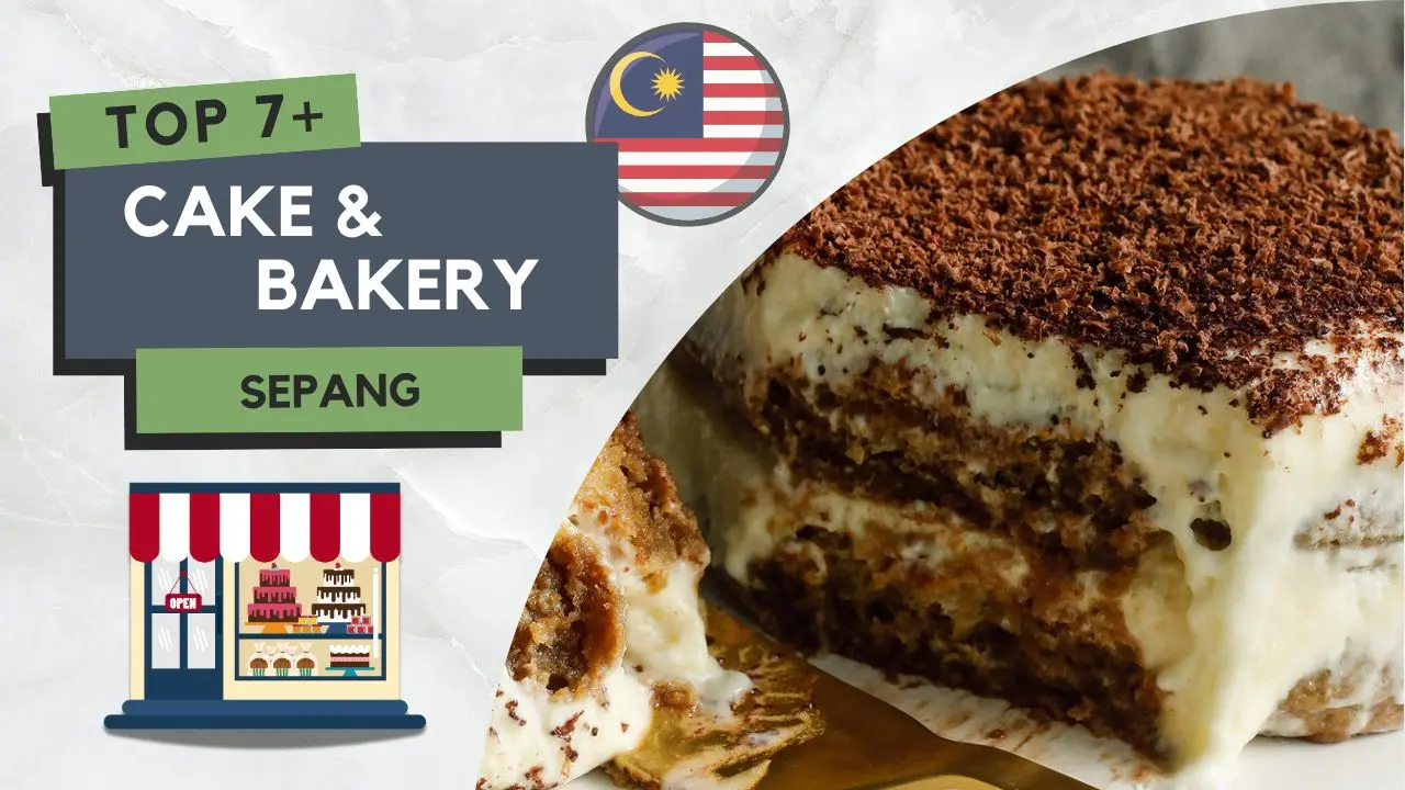 7+ TOP Kedai Kek di Sepang Most Popular Terkini 1 Kedai Kek di Sepang