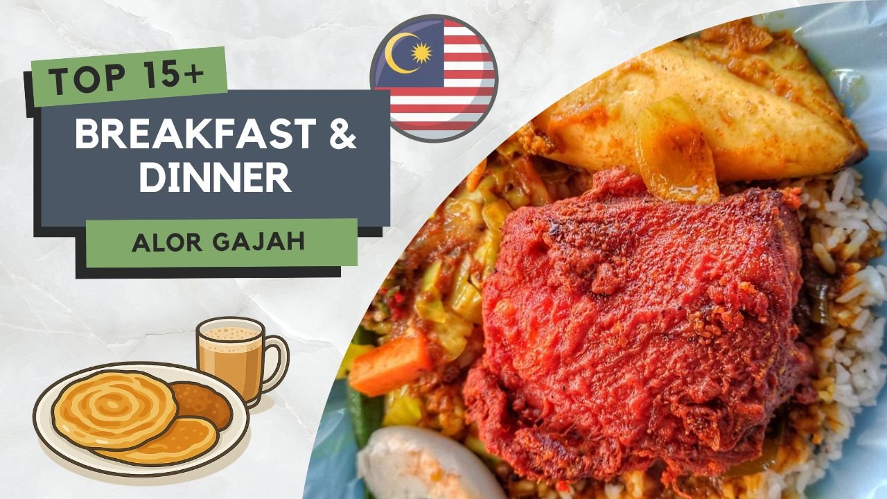 Tempat Makan Best di Alor Gajah
