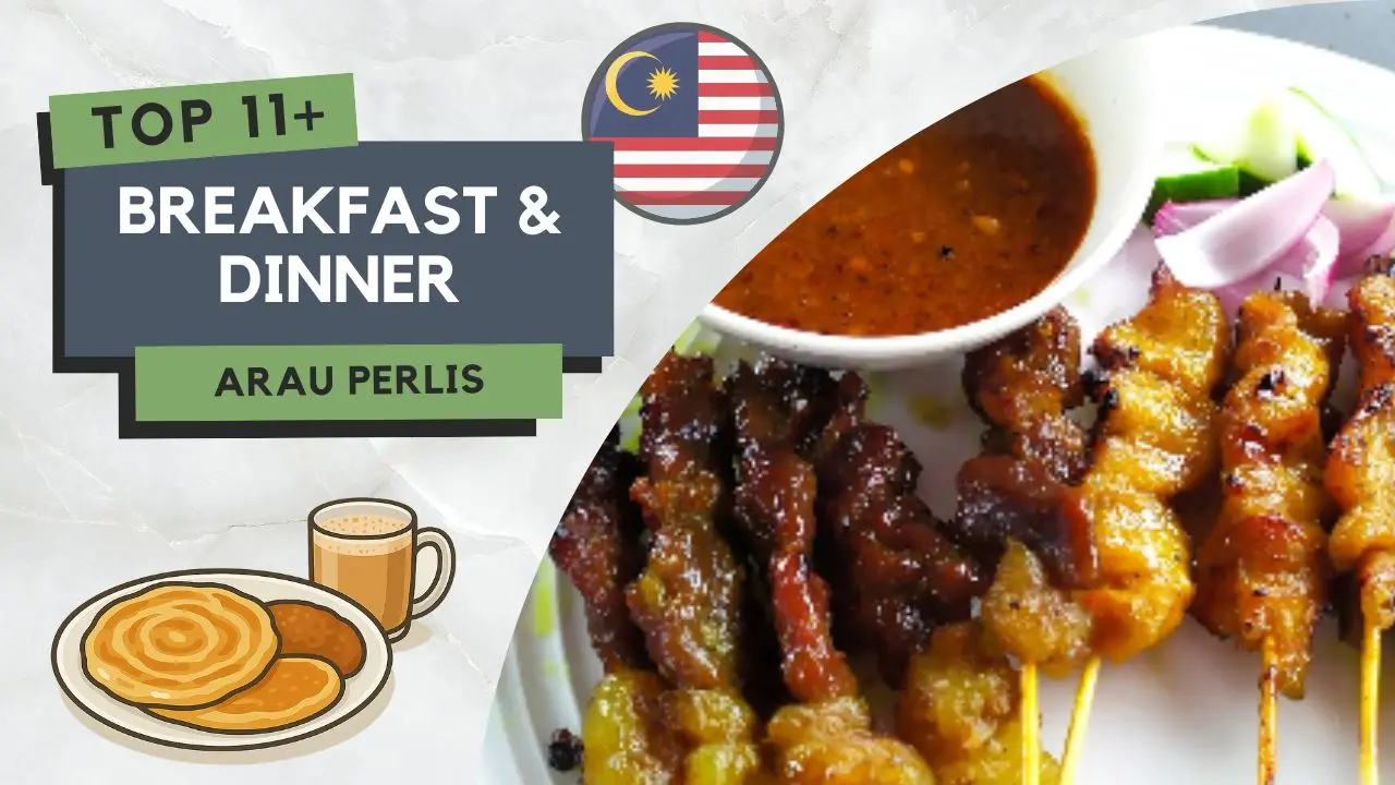 Tempat Makan Best di Arau Perlis