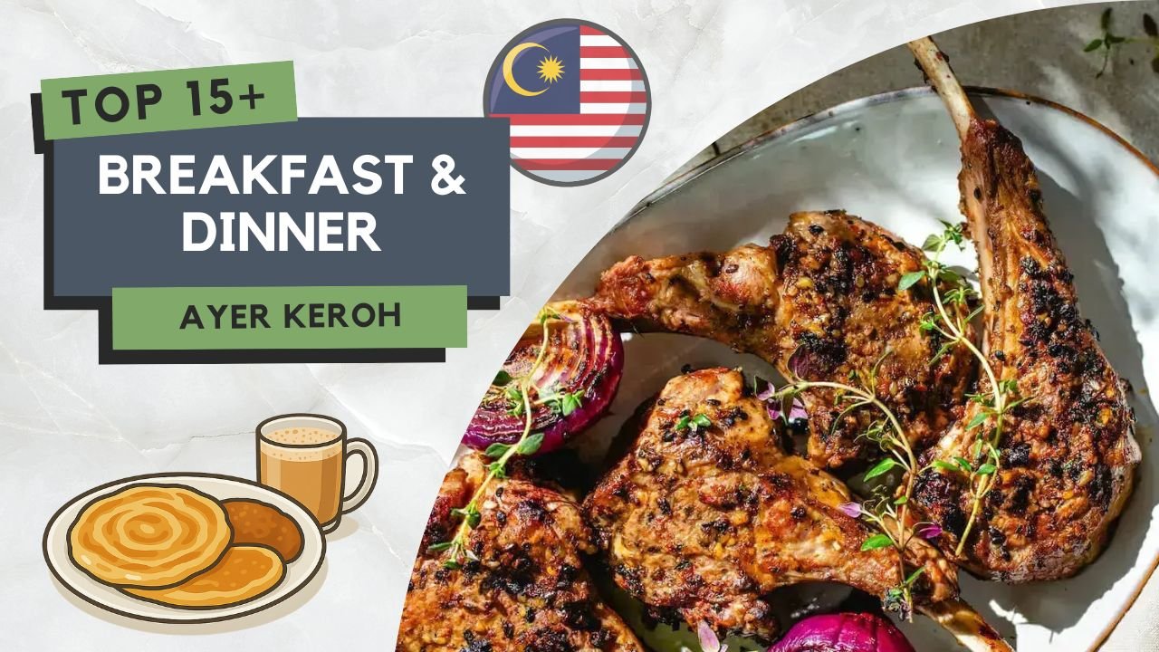 Tempat Makan Best di Ayer Keroh