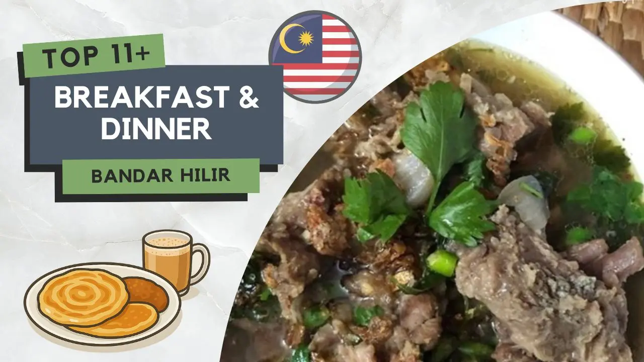 Tempat Makan Best di Bandar Hilir