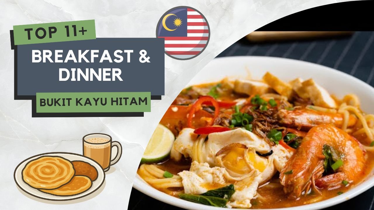 Tempat Makan Best di Bukit Kayu Hitam