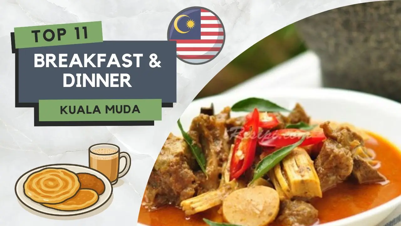 Tempat Makan Best di Kuala Muda
