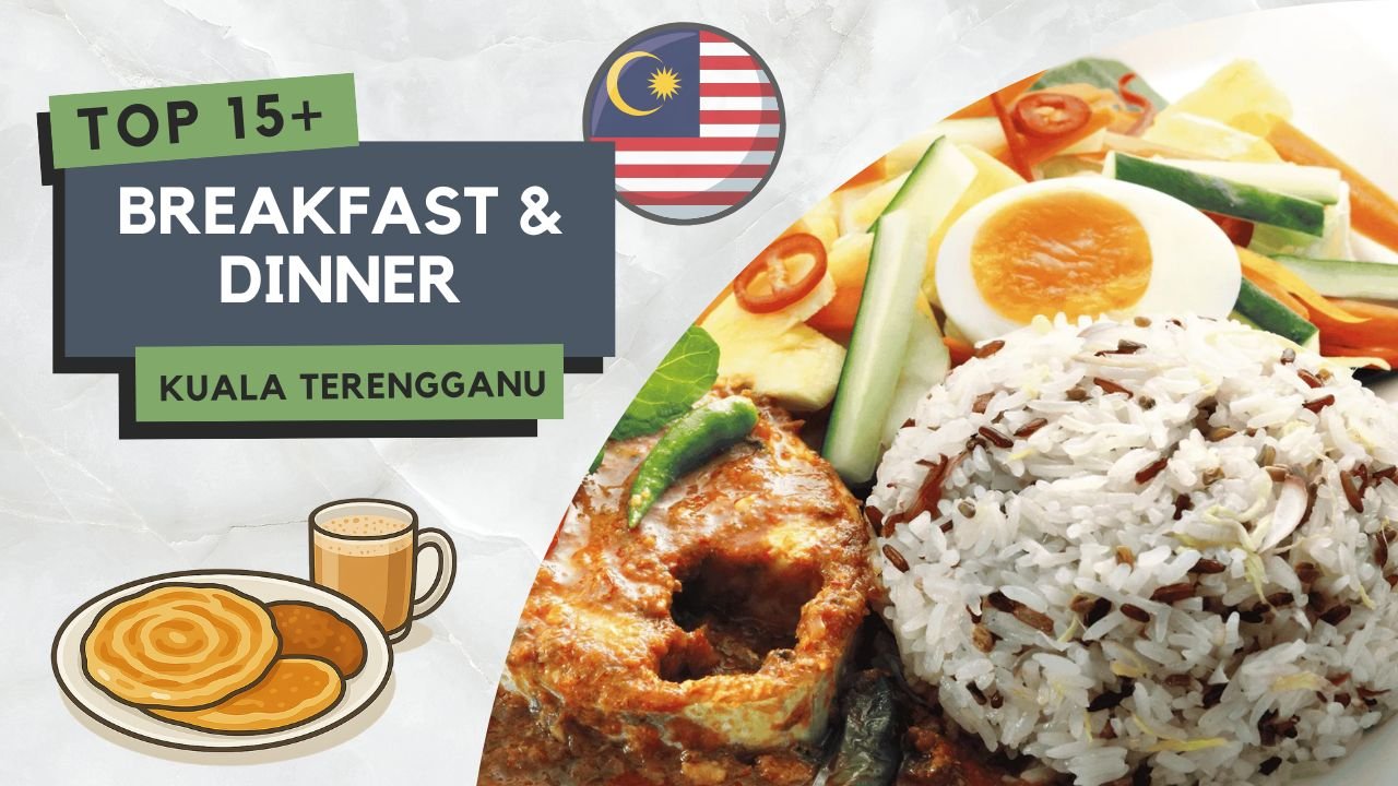 Tempat Makan Best di Kuala Terengganu