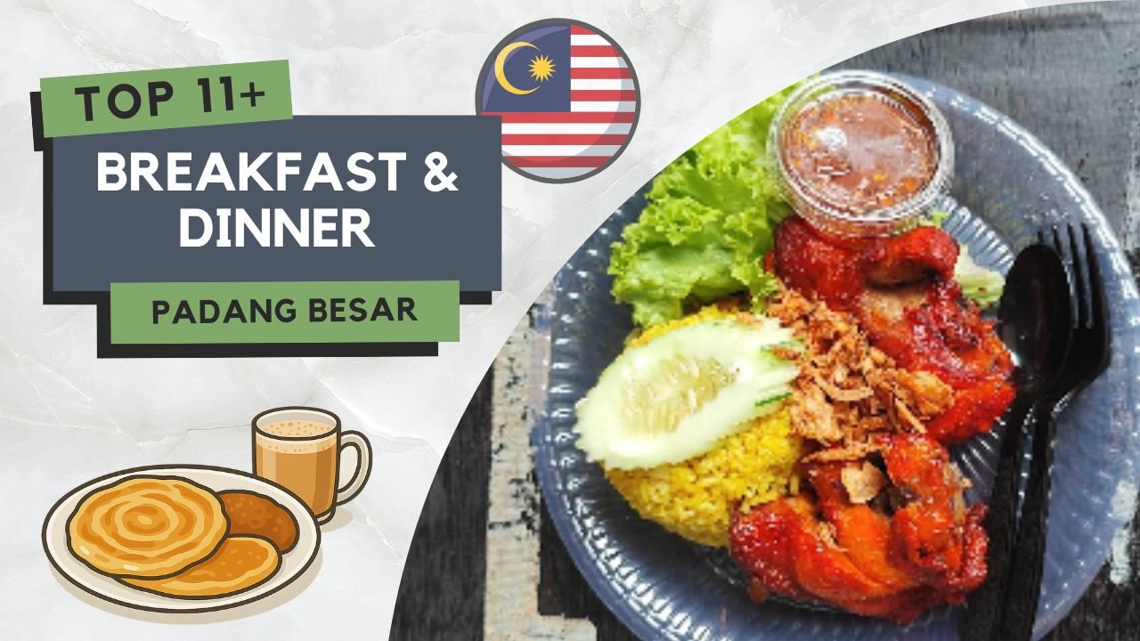 Tempat Makan Best di Padang Besar