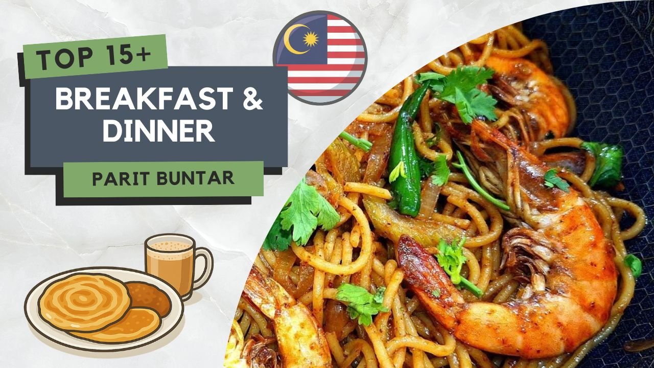 Tempat Makan Best di Parit Buntar