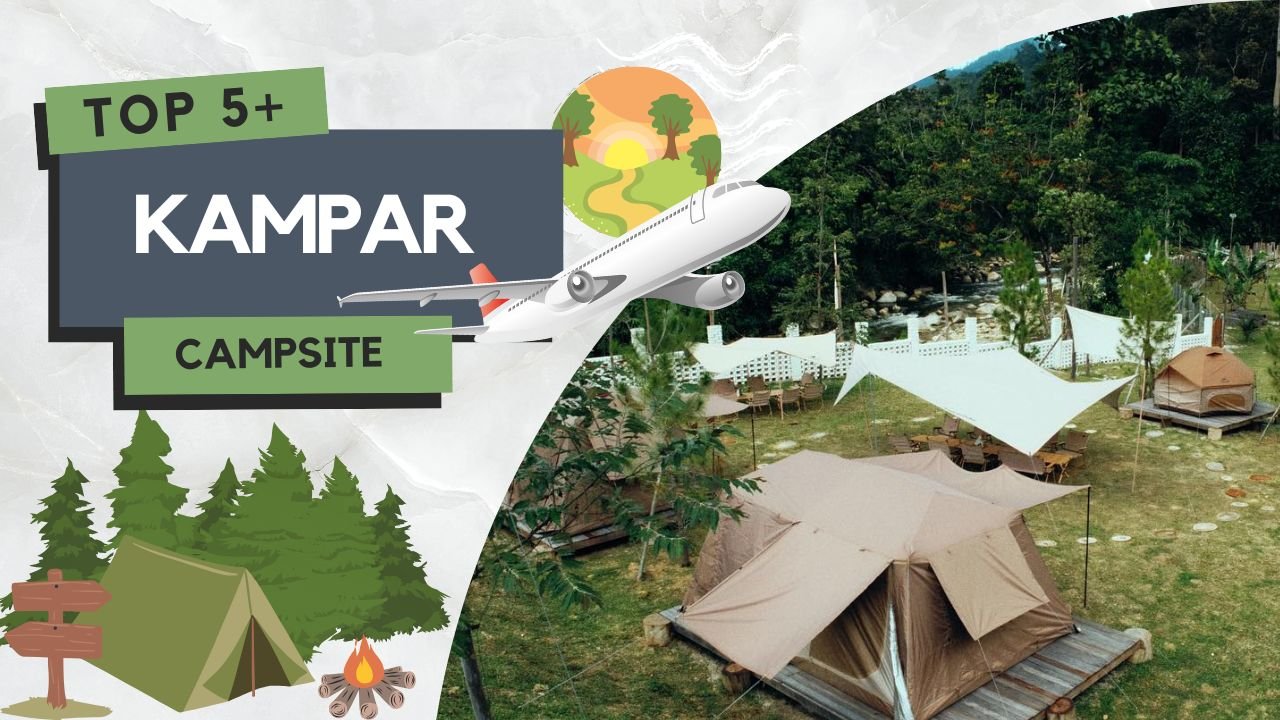 Campsite di Kampar