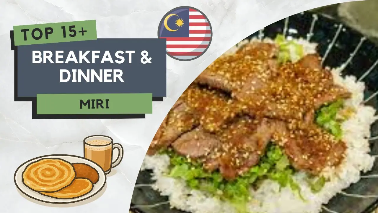 Tempat Makan Best di Miri